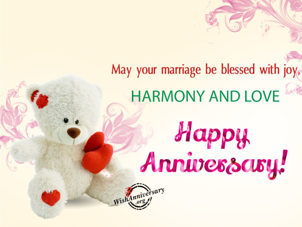 Your marriage blessed with love,Happy anniversary