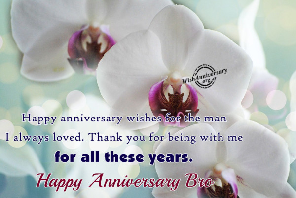 Happy Anniversary Wishes For The Man I Always Loved-wa32