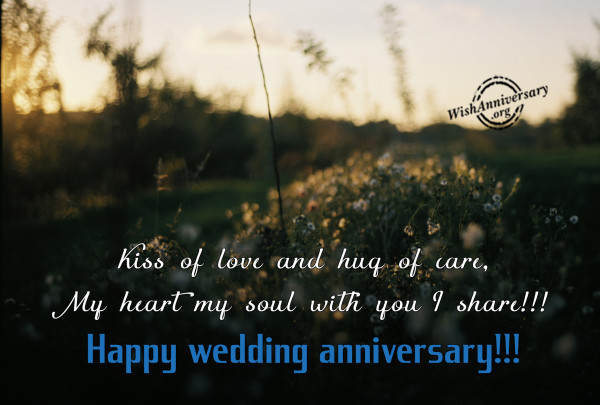 Kiss Of Love And Hug Of Care - Happy Wedding Anniversary-wa53